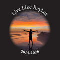 LIVE LIKE RAYLAN Decal